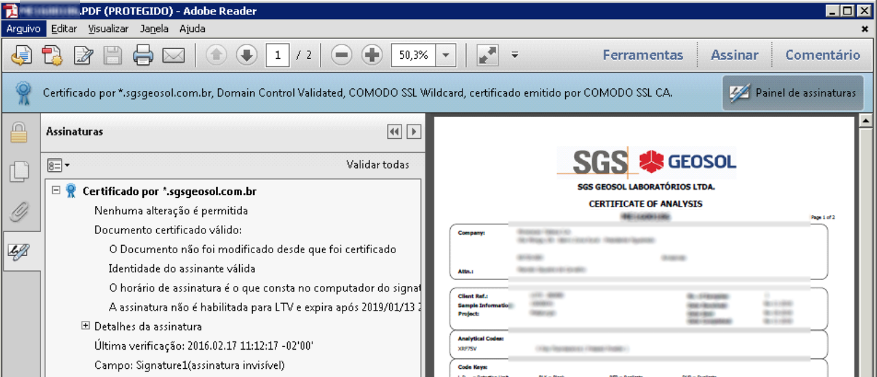 No painel de assinaturas é possível ver detalhes sobre a assinatura digital, incluindo se a assinatura é válida e se o documento foi modificado depois de ter sido assinado digitalmente.